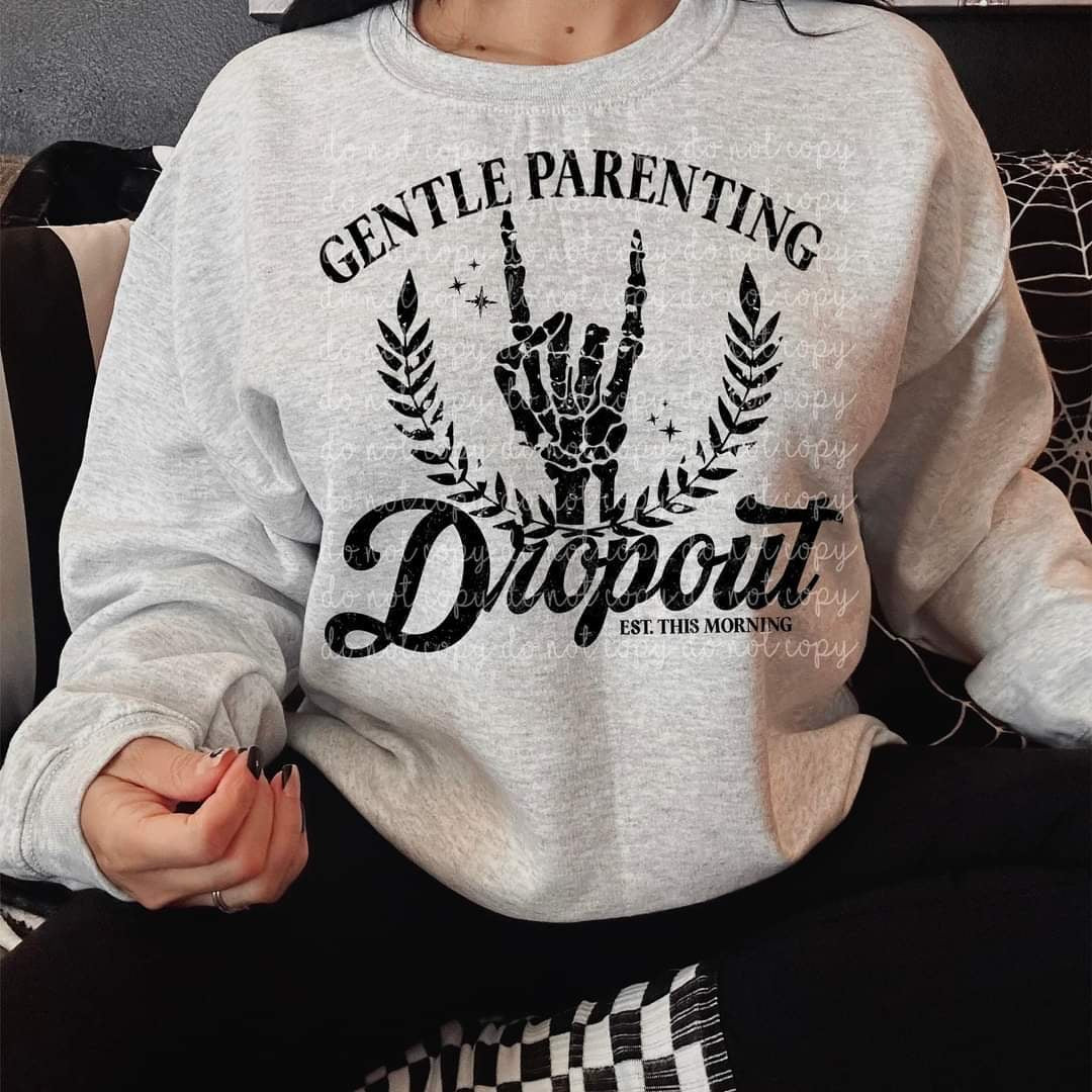 Gentle parenting dropout BLACK (MMD) 58936 DTF transfer