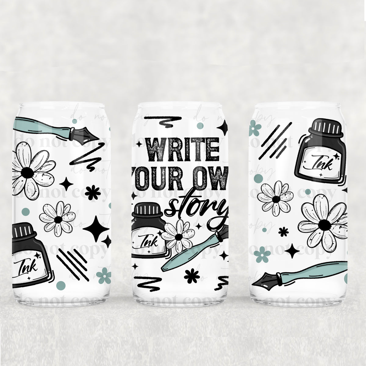 Write your own story (CSC) UV DTF WRAP