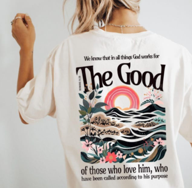 We know that in all things god works for the good 94642 DTF transfer