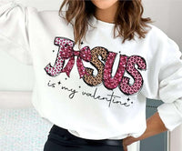 Jesus is my valentine pink leopard font 73847 DTF transfer