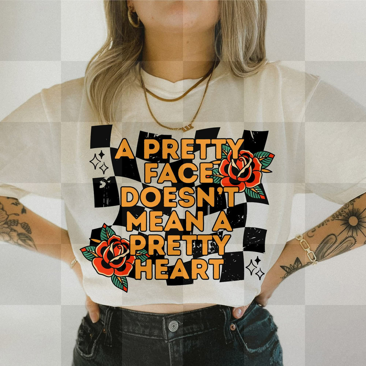 A pretty face doesn’t mean a pretty heart (unhinged) DTF TRANSFER