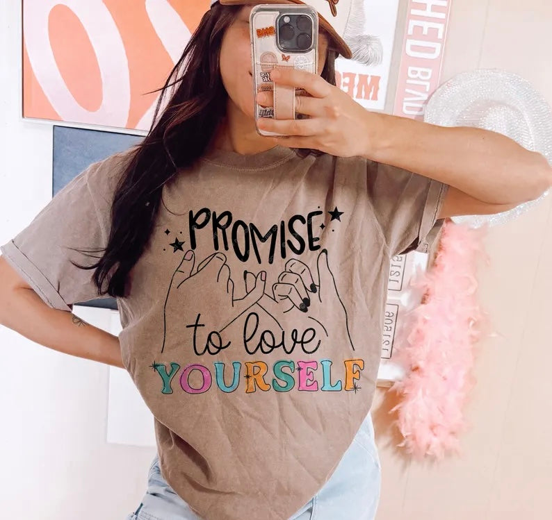 Promise to love yourself 98637 DTF transfer