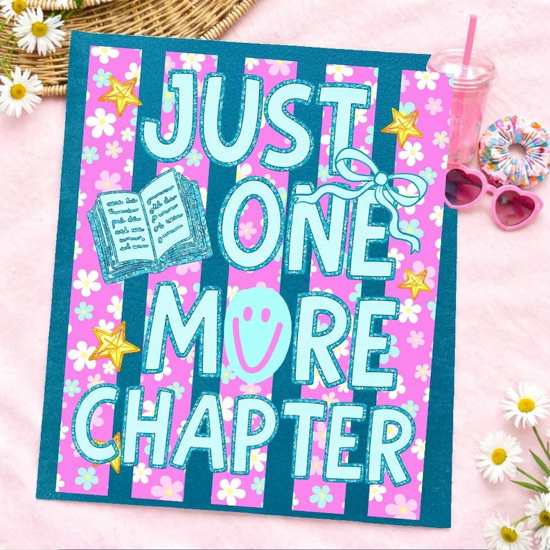 Just one more chapter flower stripes Sunday Special DTF transfer