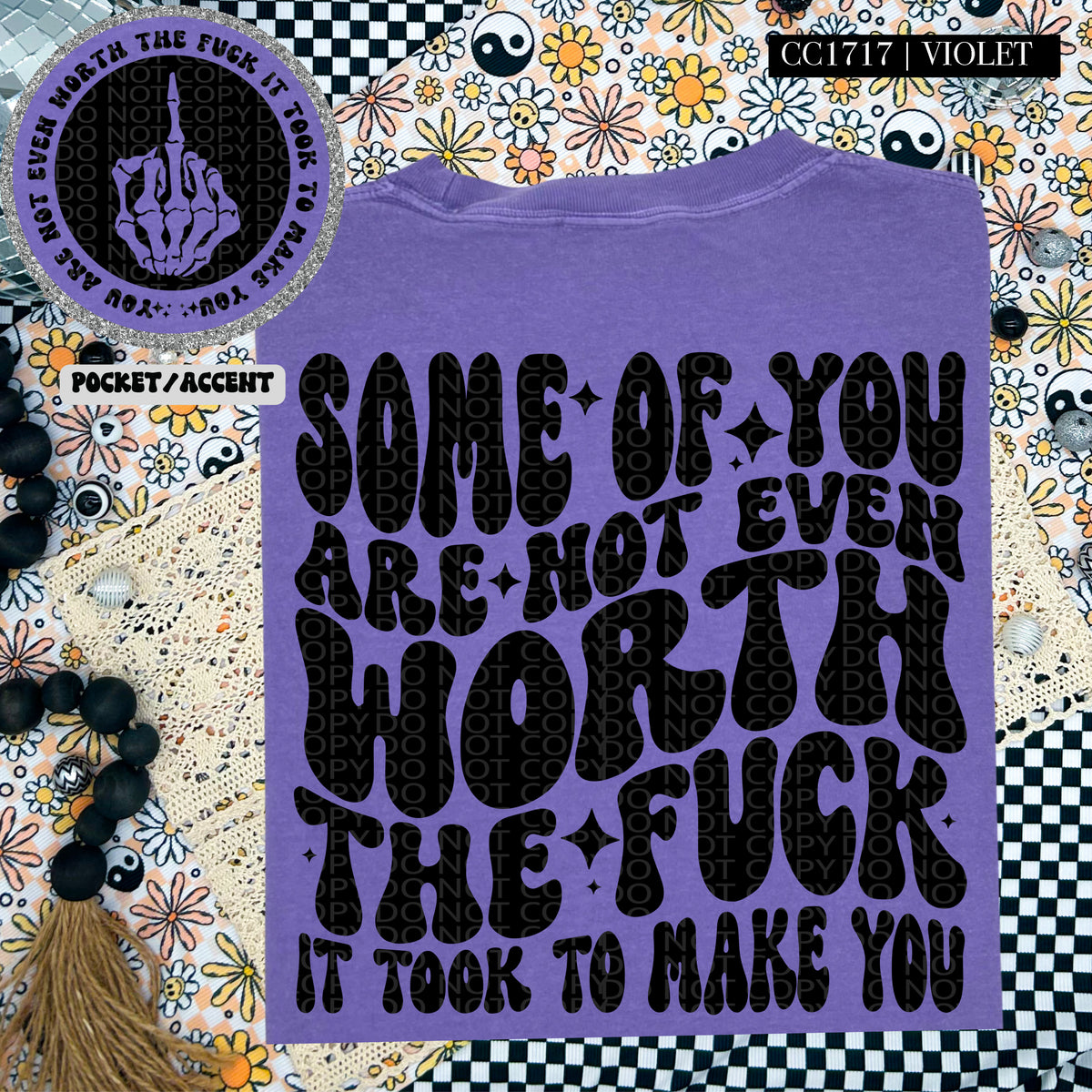 Some of you are not even worth the fuck it took to make you BACK (HW) 94852 DTF transfer