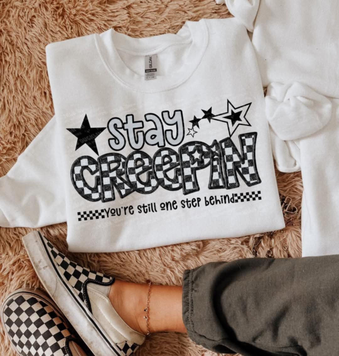 Stay creepin BLACK (UD) 99573 DTF transfer