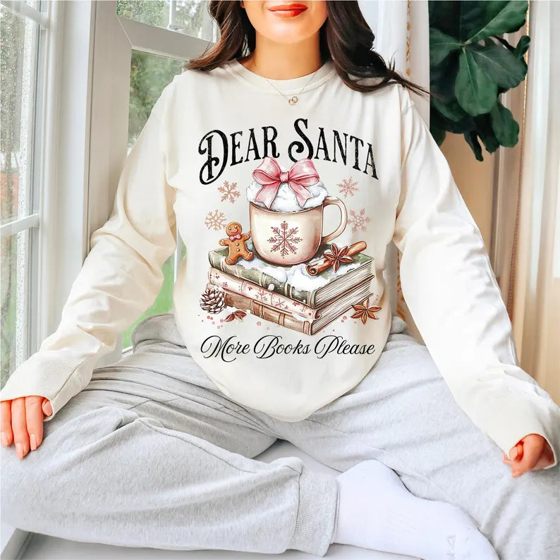 Dear Santa more books please black font  67624 DTF transfer