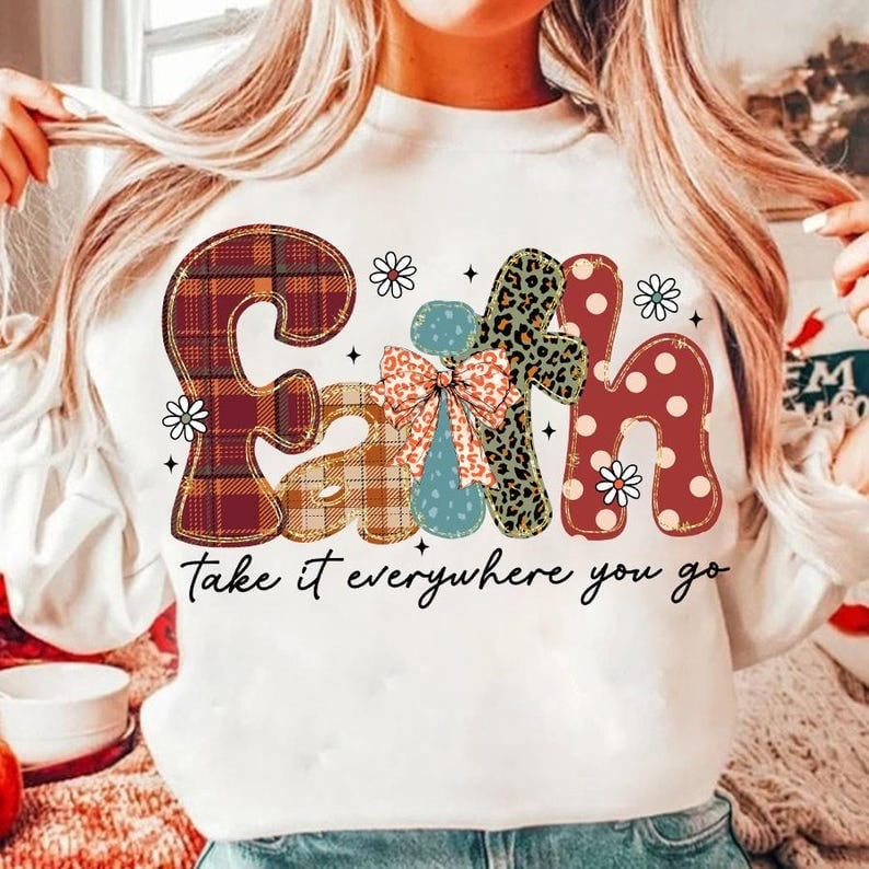 Faith take it everywhere you go black font 64833 DTF transfer