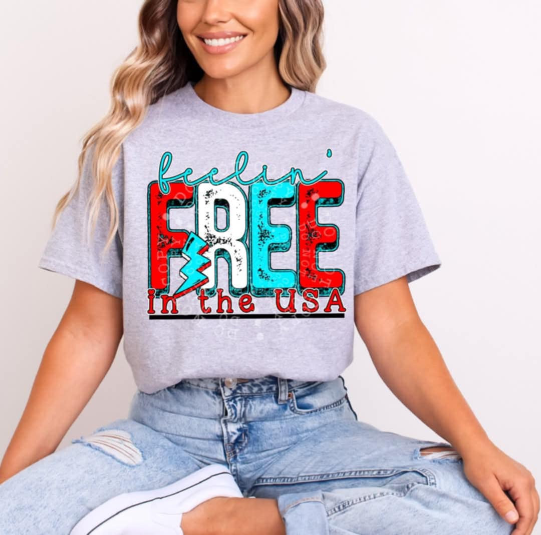 Feelin’ free in the USA (C’s) 100056 DTF transfer