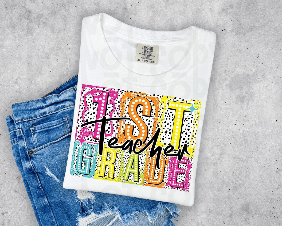 First Grade Teacher (90s retro) 30894 DTF transfer