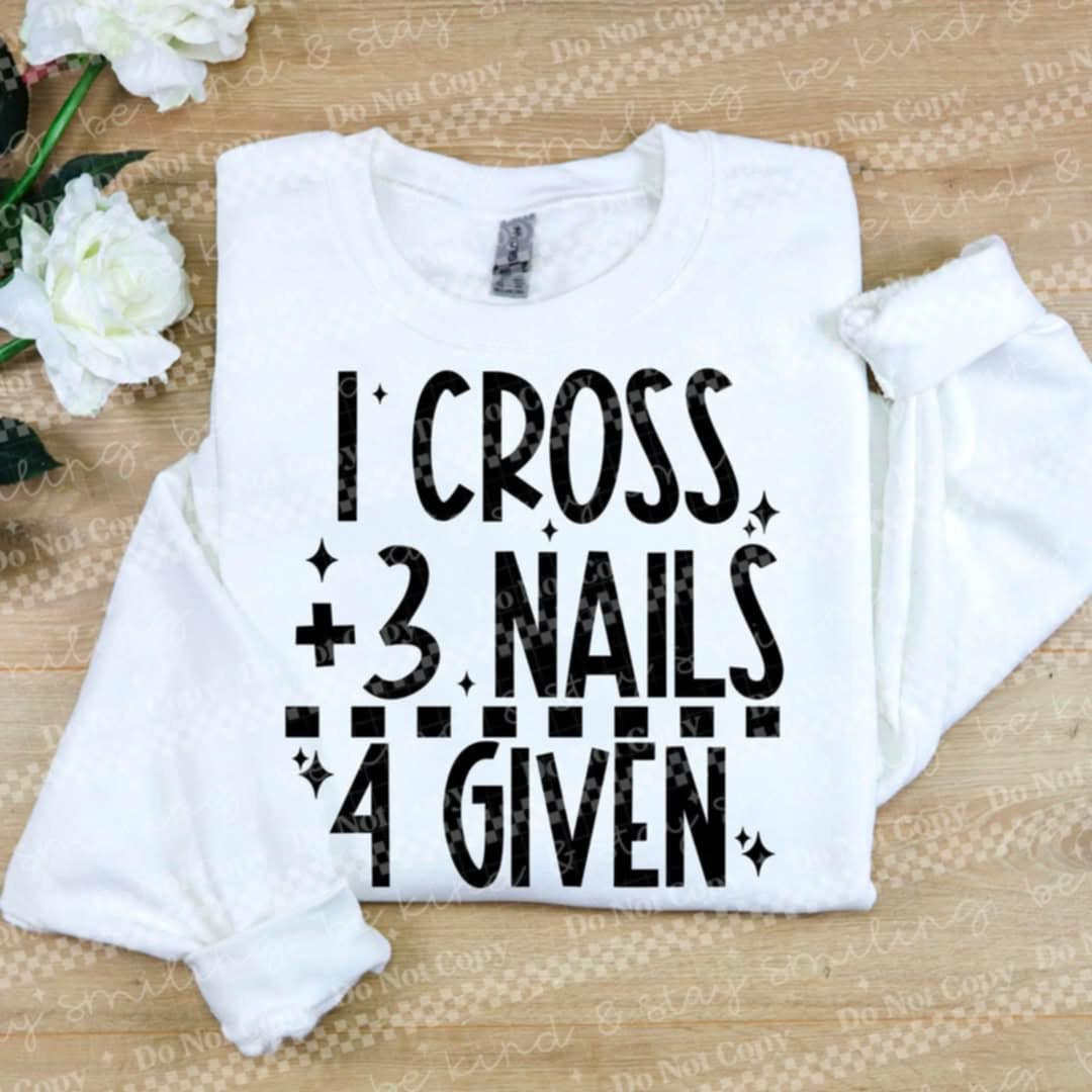 1 cross 3 nails 4 given (CMLD) 91892 DTF transfer