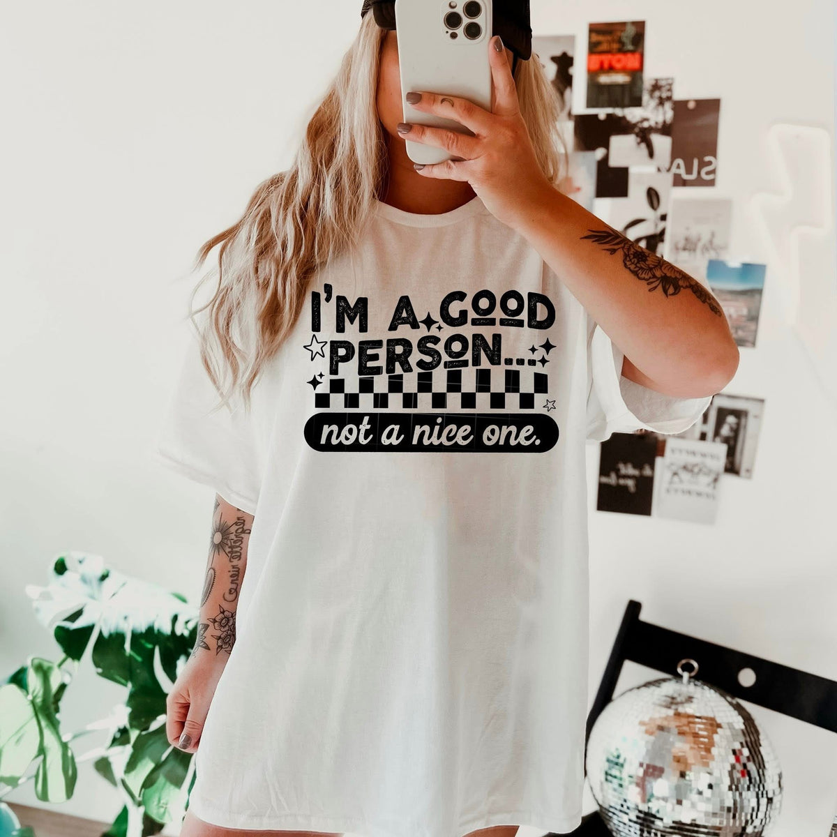 I’m a Good person not a nice one BLACK CSC DTF transfer