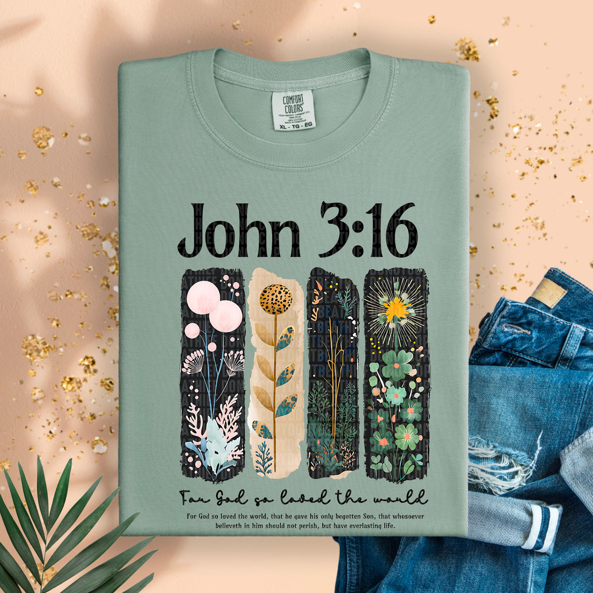 John 3:16 for god so loved the world brushstroke flowers 94982 DTF transfer