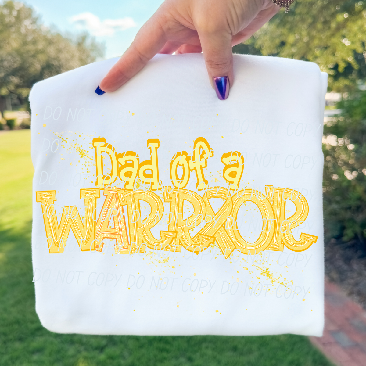 Dad of a warrior YELLOW (CITY) DTF Transfer