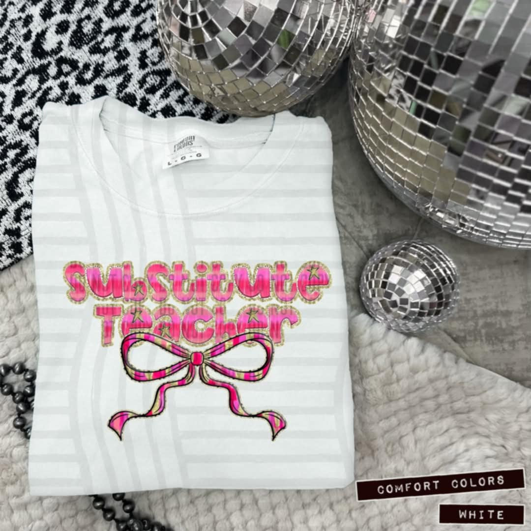 Substitute teacher pink with bow (Caplinger) 100610 DTF transfer