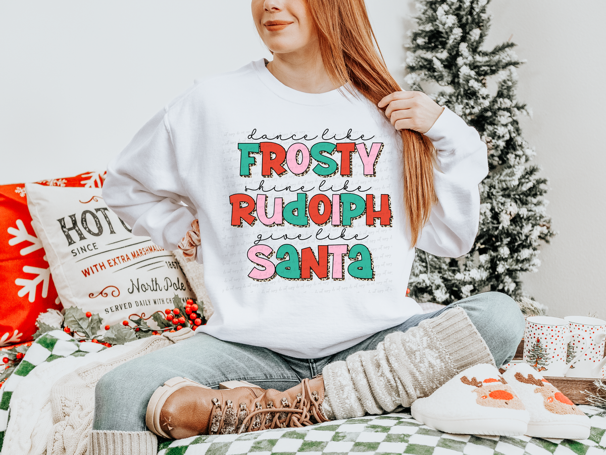 Dance Like Frosty Shine Like Rudolph Give Like Santa Half Leopard Font 116176 DTF Transfer