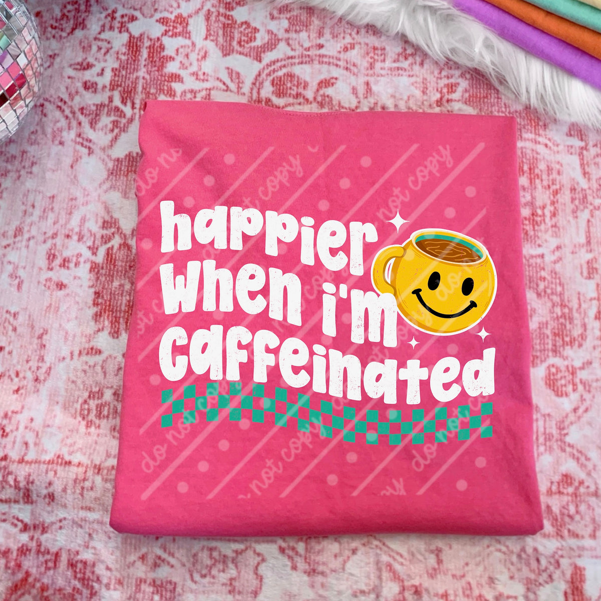 Happier when I’m caffeinated white (scarlow) DTF transfer