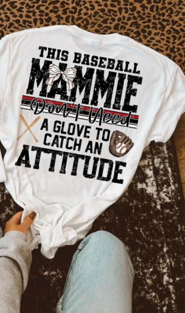 This baseball mammie dont need a glove to catch an attitude BOW (virgo) 92745 DTF transfer