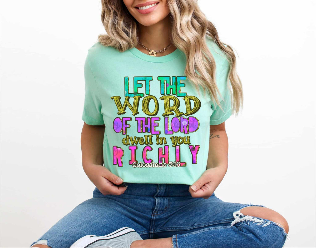 Let the word of the lord dwell in you richly 58820 DTF transfer