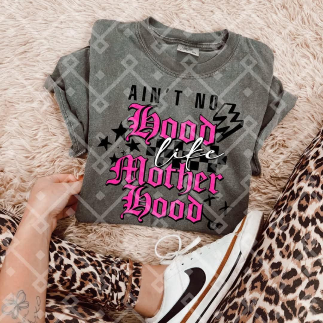 Ain’t no hood like motherhood PINK (Crafti) 103227 DTF transfer