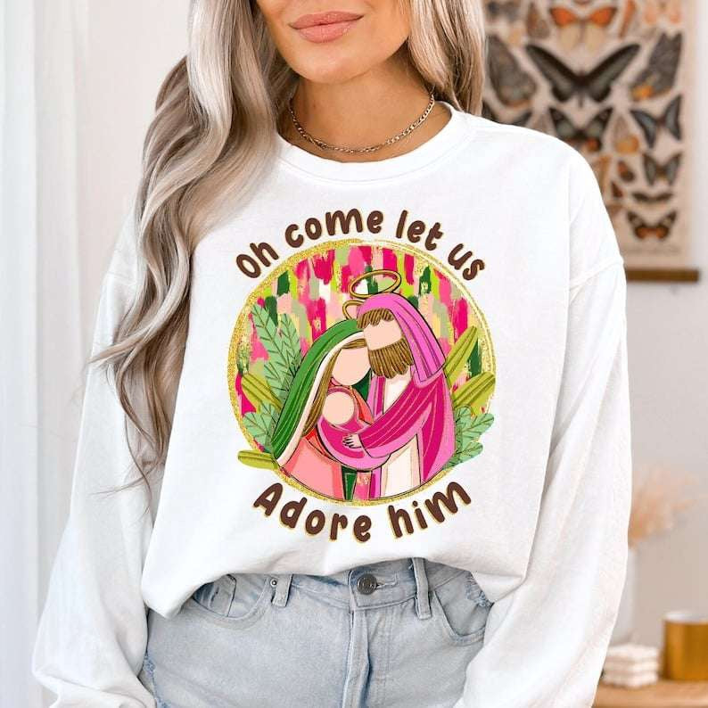 Oh come let us adore him green and pink clothes 67896 DTF transfer