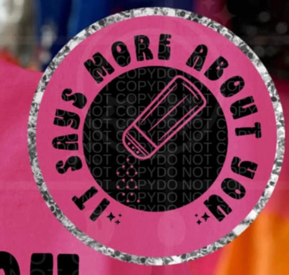 It’s says more about you pocket (HW) 95747 DTF transfer