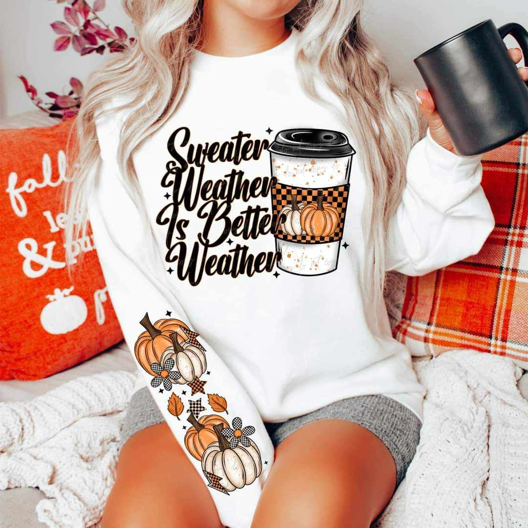 Sweater weather is better weather FRONT ONLY (VIRGO) 50168 DTF transfer