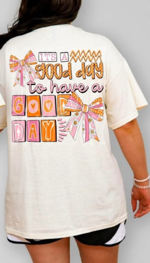 It’s a good day to have a good day (PH) 94339 DTF transfer