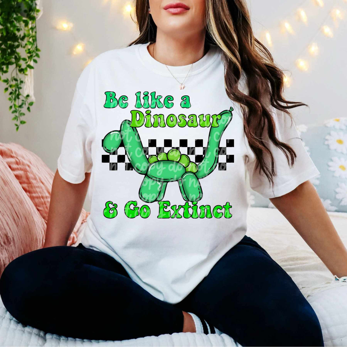 Be like a dinosaur & go extinct (LANE) 84208 DTF transfer