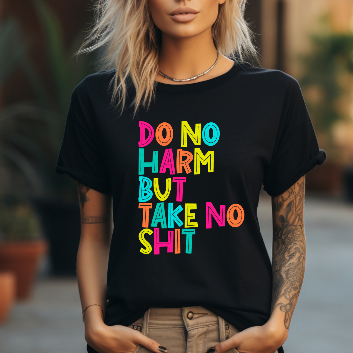 Do No Harm But Take No Shit Colorful Font 116377 DTF Transfer