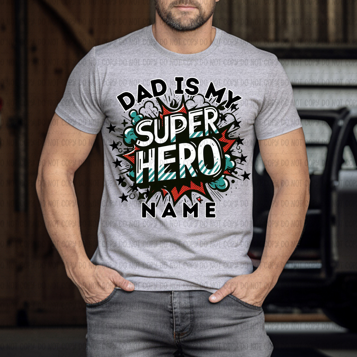 Dad is my superhero name (Revel) 106831 DTF transfer
