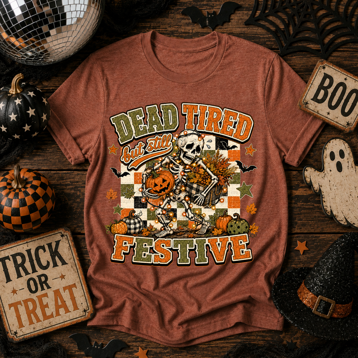 Dead tired but festive (Revel) DTF transfer