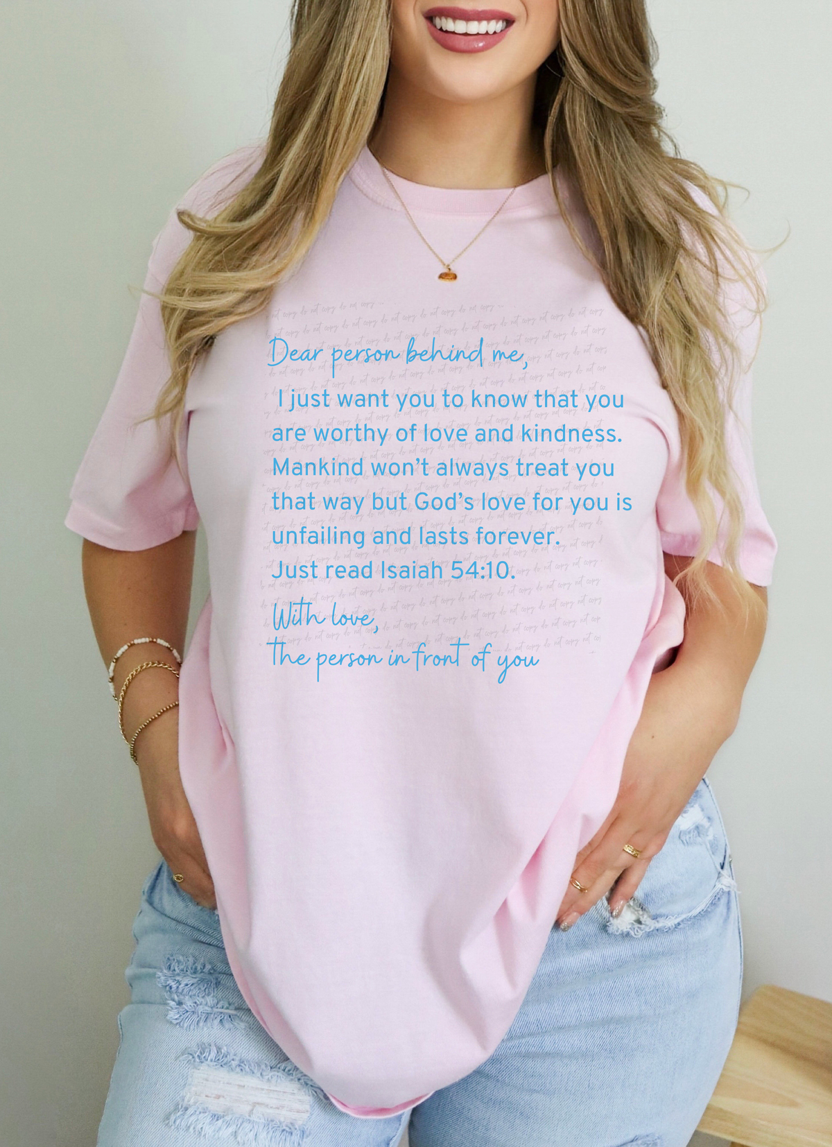 Dear Person Behind Me I Just Want You To Know That You Are Worthy of Love and Kindness Blue Font 115047 DTF Transfer