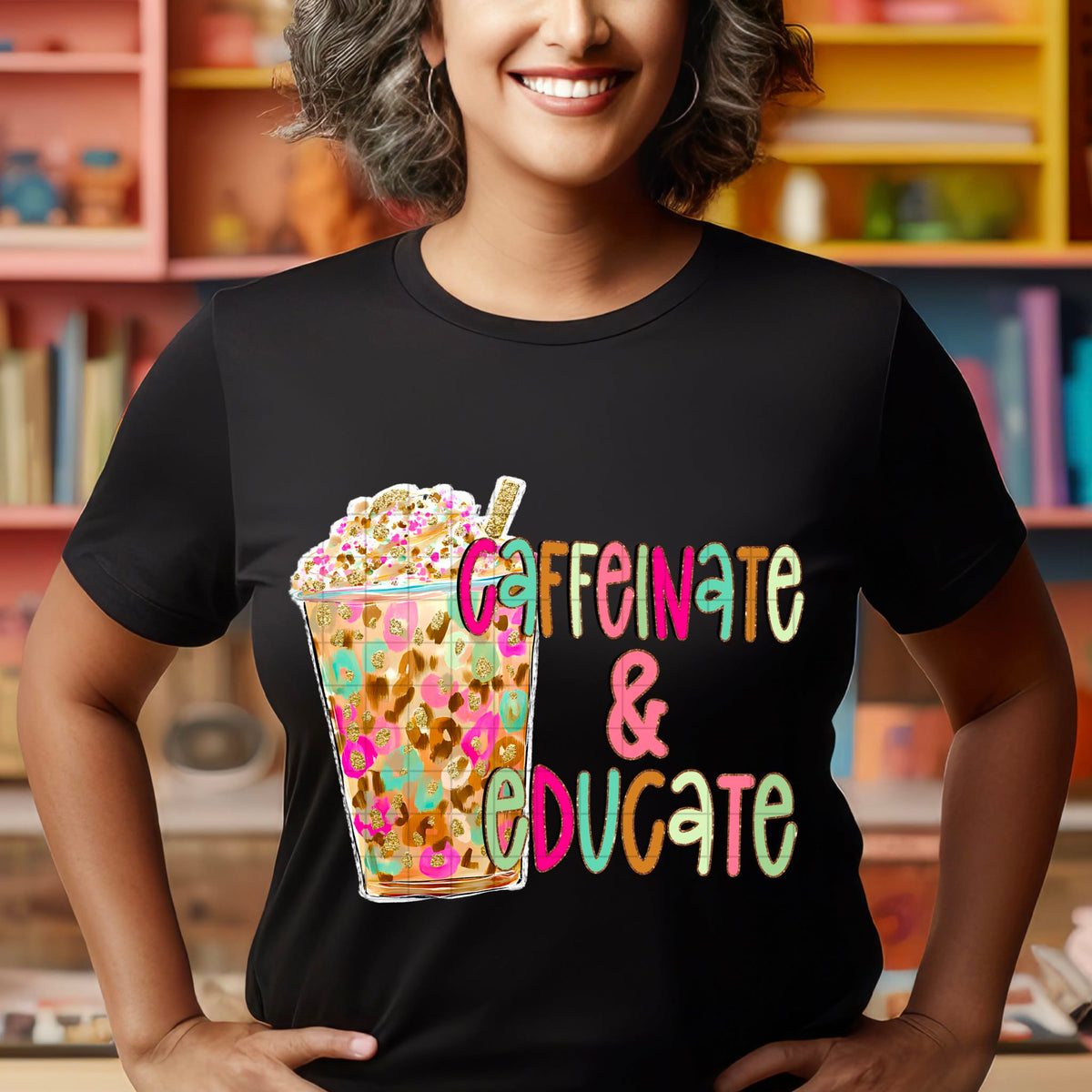 Caffeinate and educate (SDD) DTF Transfer