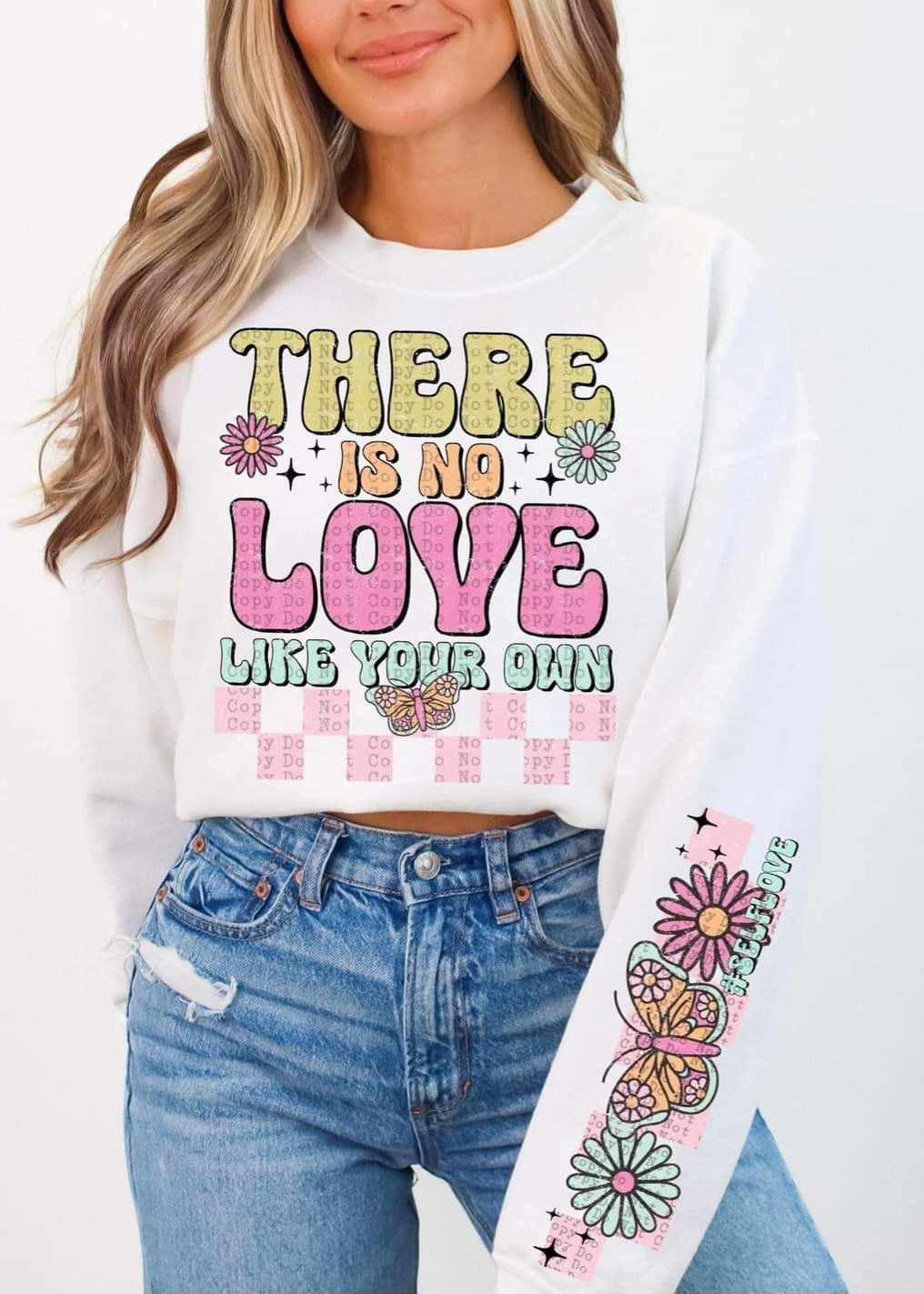 There is no love like your own FRONT ONLY 67765 DTF transfer