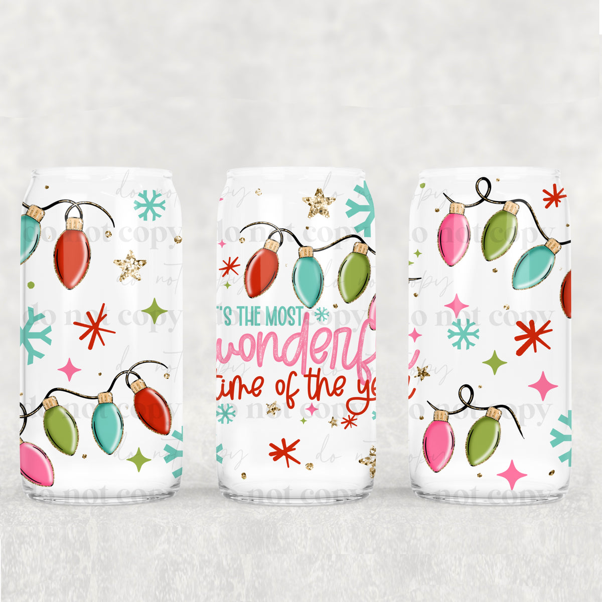 Wonderful time of the year lights (CSC) UV DTF WRAP