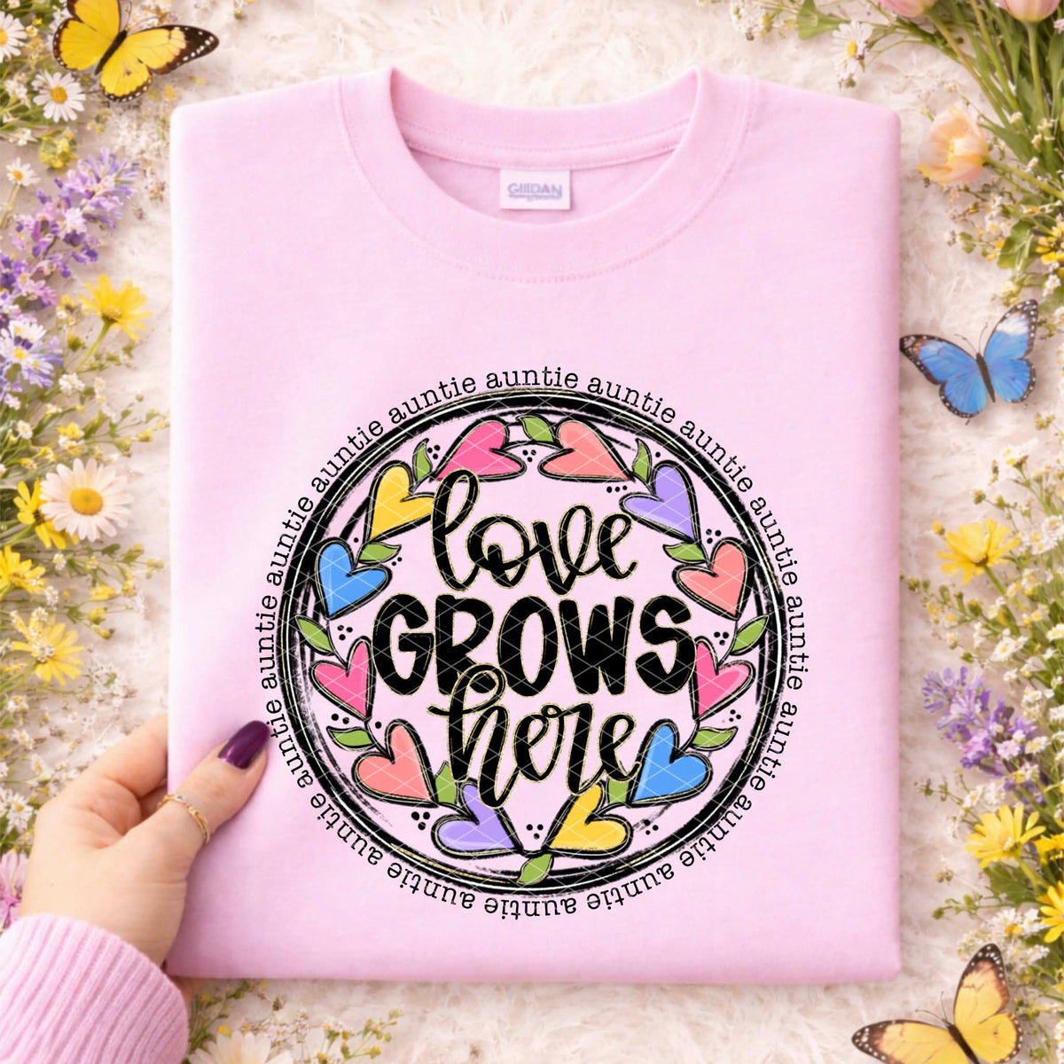 Love grows here auntie (SDD) DTF Transfer