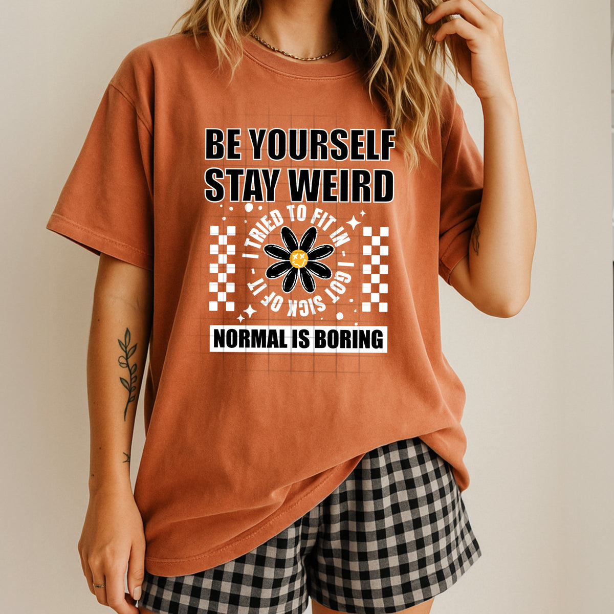 Be yourself stay weird white (CSC) DTF Transfer