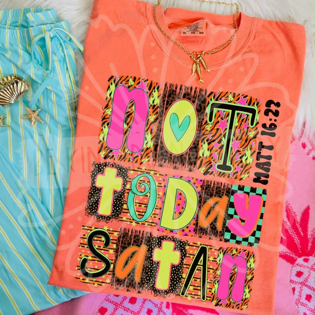 Not today Satan Sunday Special DTF transfer