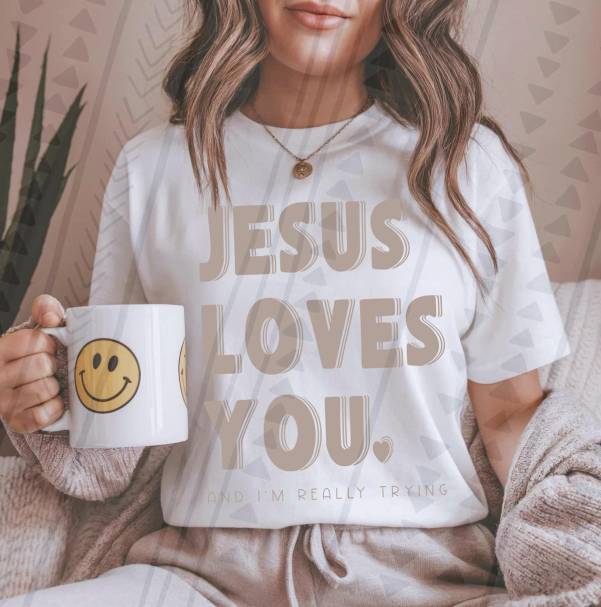 Jesus loves you and I'm really trying tan font (TGG) 96056 DTF transfer