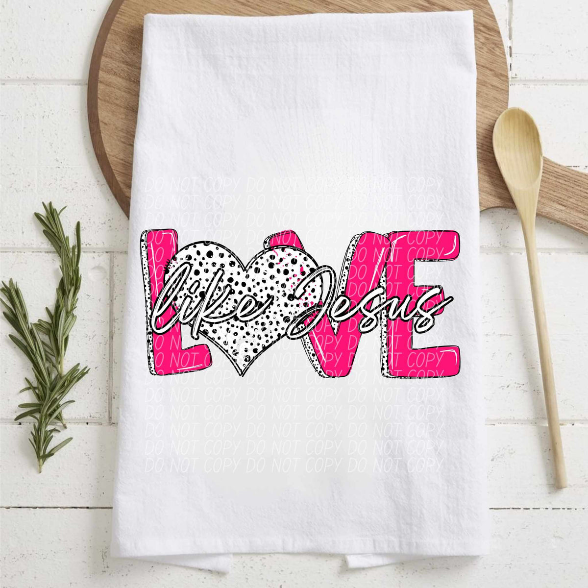 Love like Jesus black outline (CITY) 75752 DTF transfer