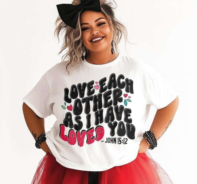 Love each other as I have loved you black and red 73224 DTF transfer