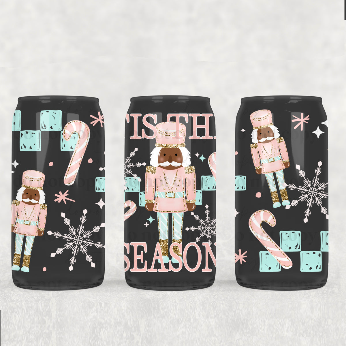 Tis the season nutcracker darker skin tone (csc) UV DTF WRAP