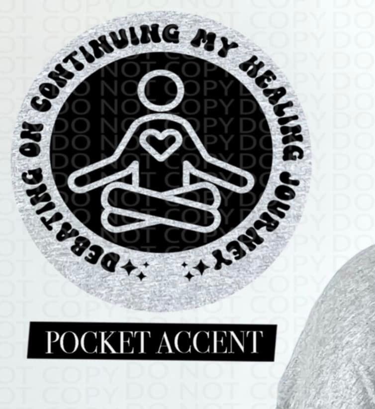 Debating on continuing my healing journey BLACK pocket (HW) 87316 DTF transfer