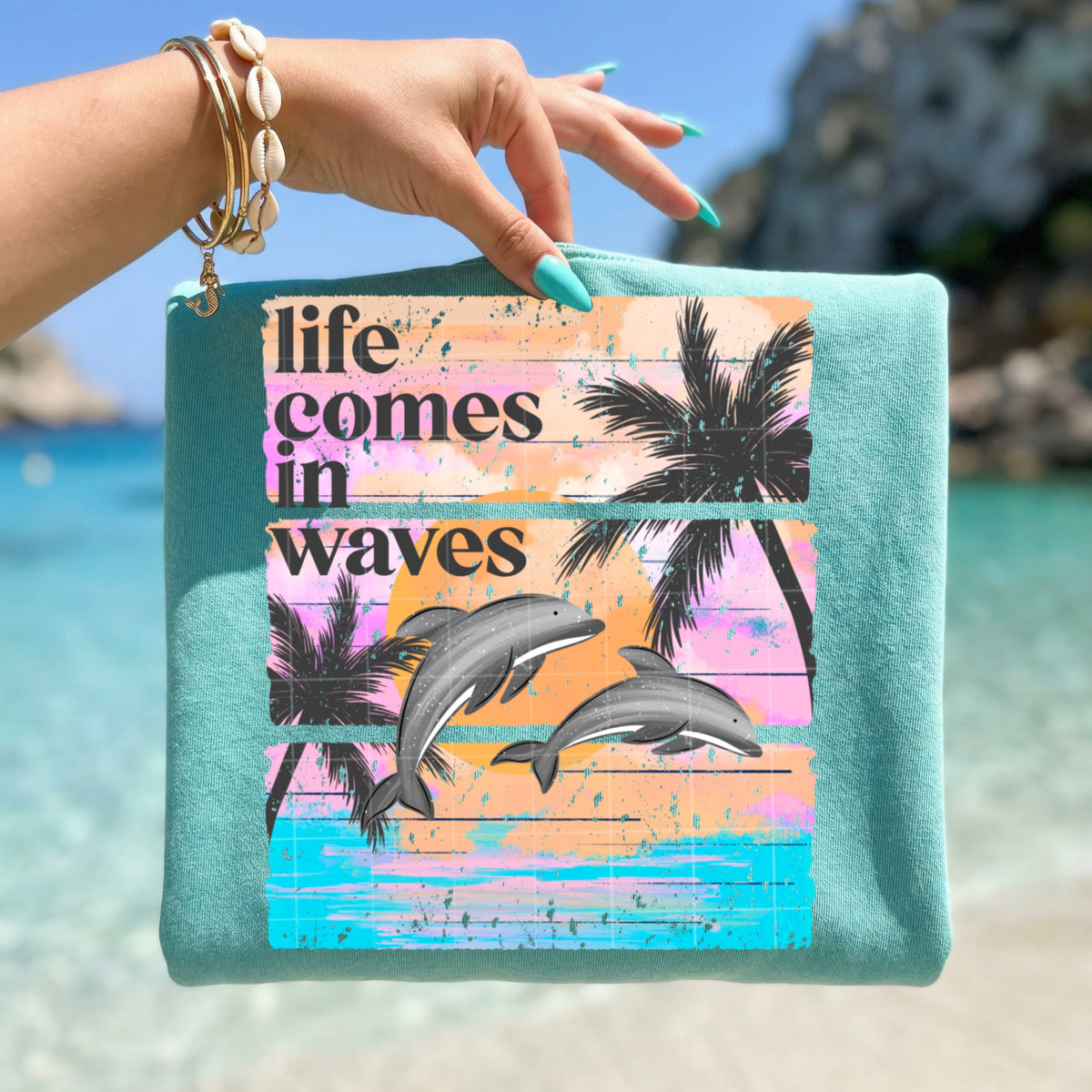 Life comes in waves dolphin (CSC) DTF Transfer
