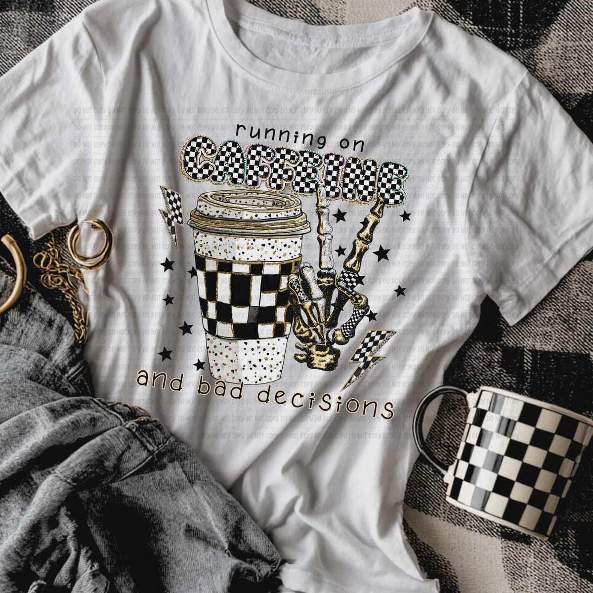 Caffeine and Bad Decisions (REVEL) DTF Transfer