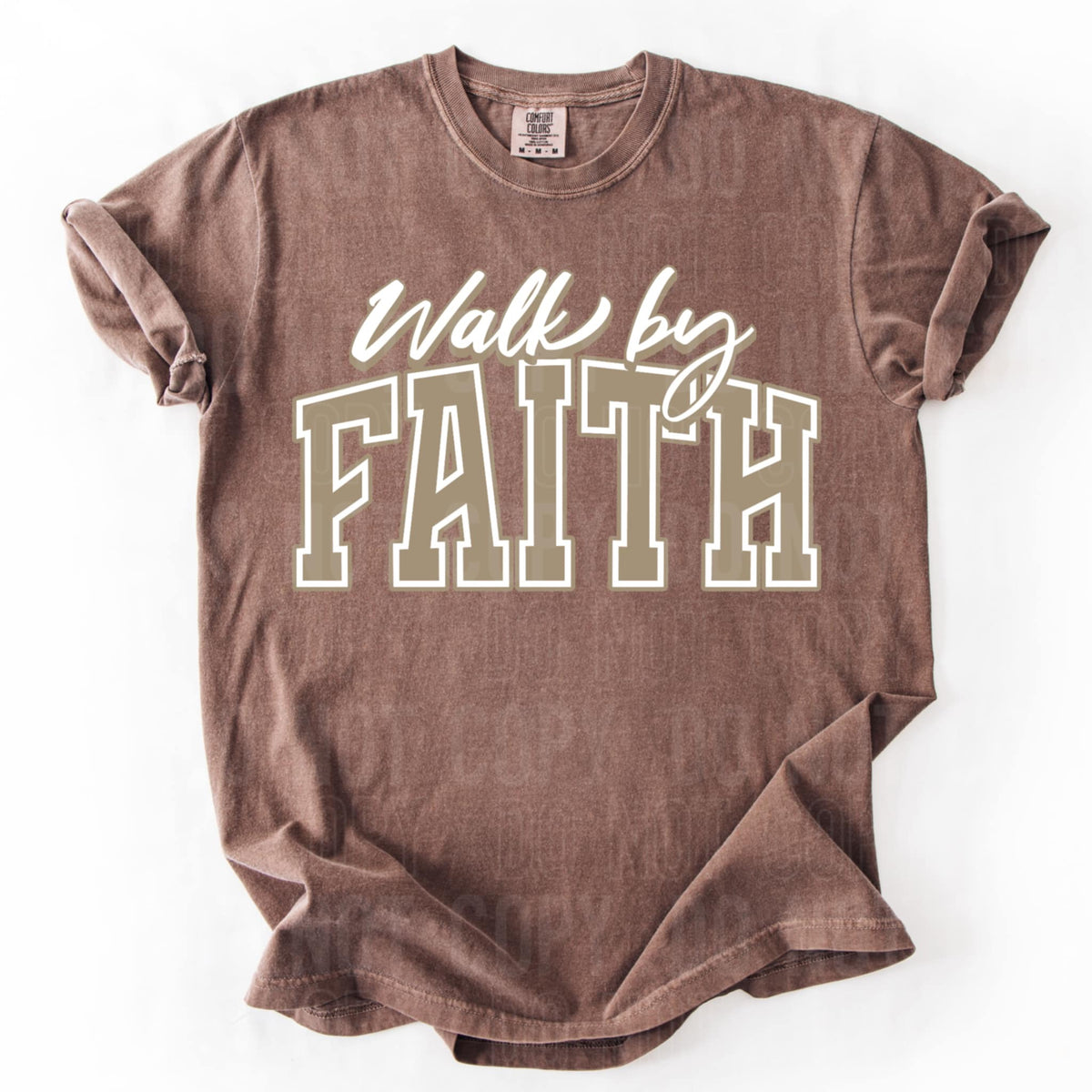 Walk by faith 87213 DTF transfer