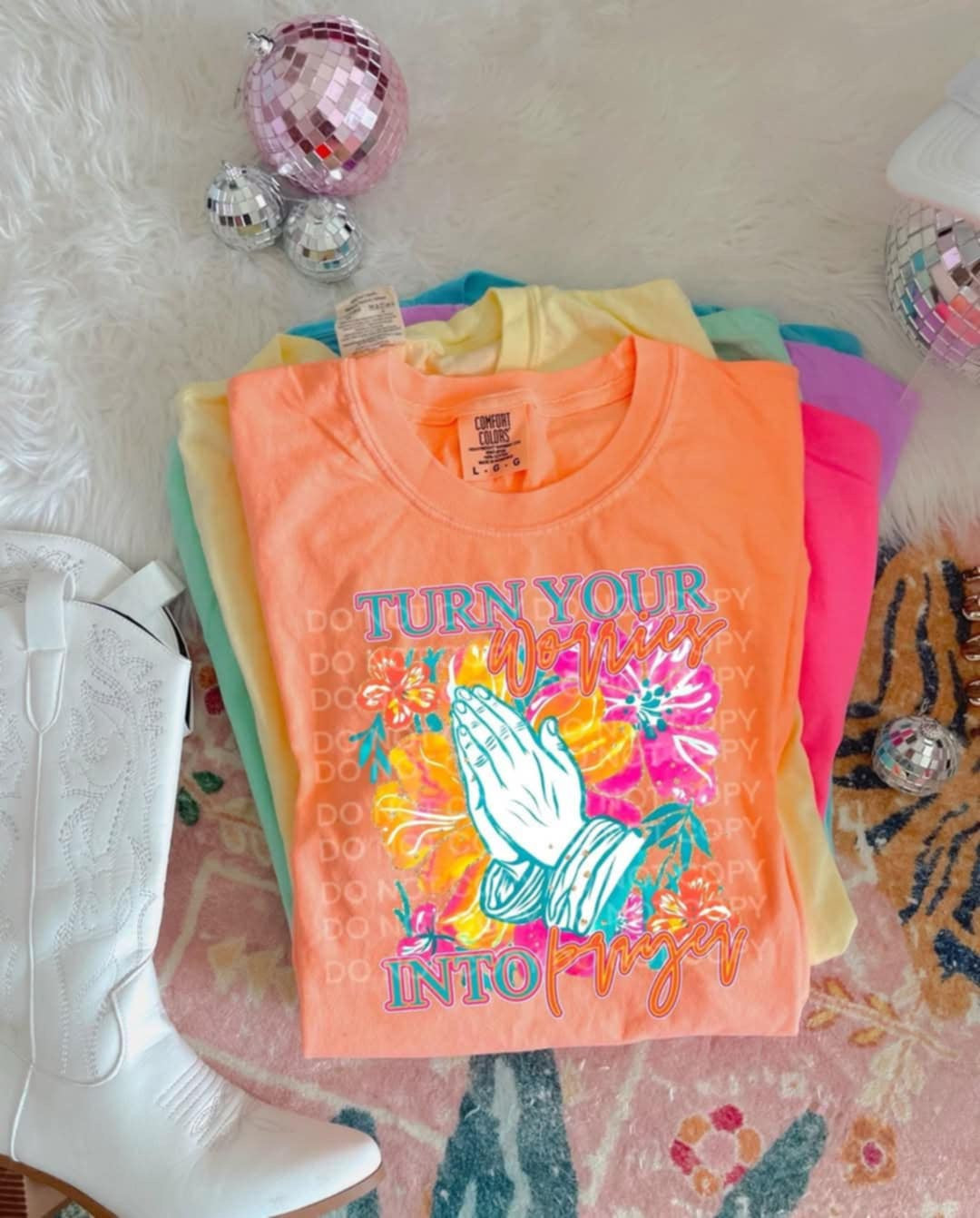 Turn your worries into prayers 106410 DTF transfer
