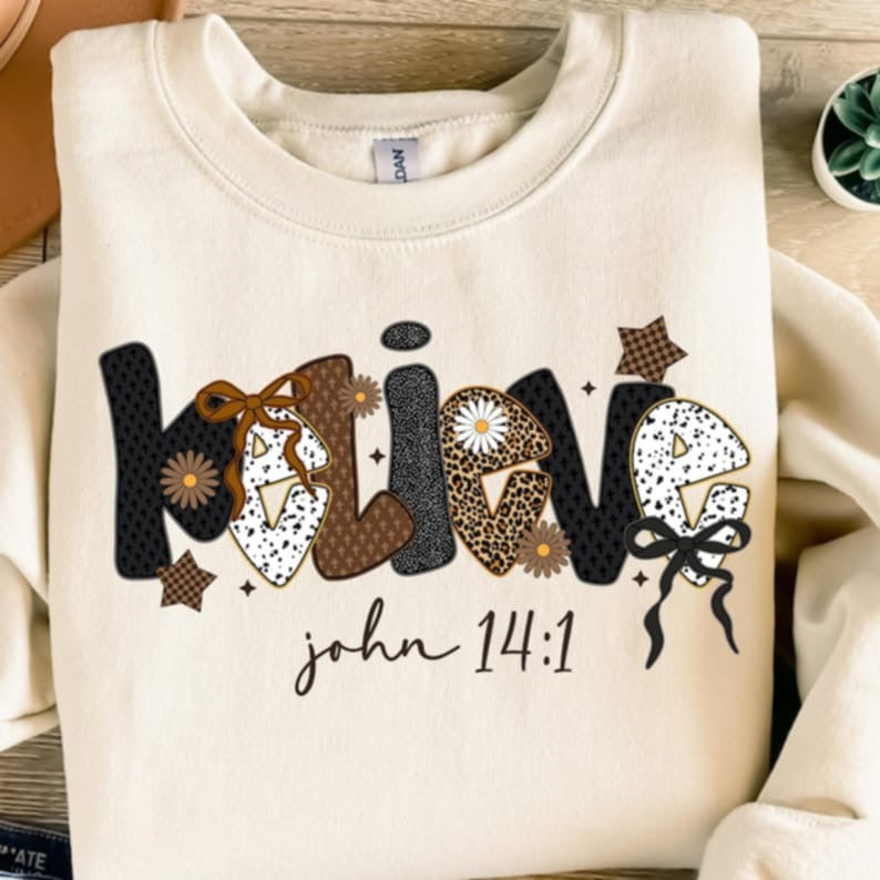 Believe John 14:1 DTF transfer