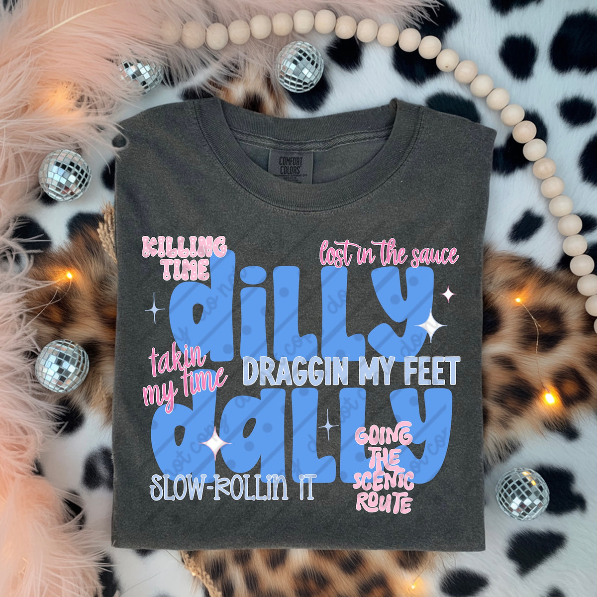 Dilly Dally (scarlow) DTF transfer