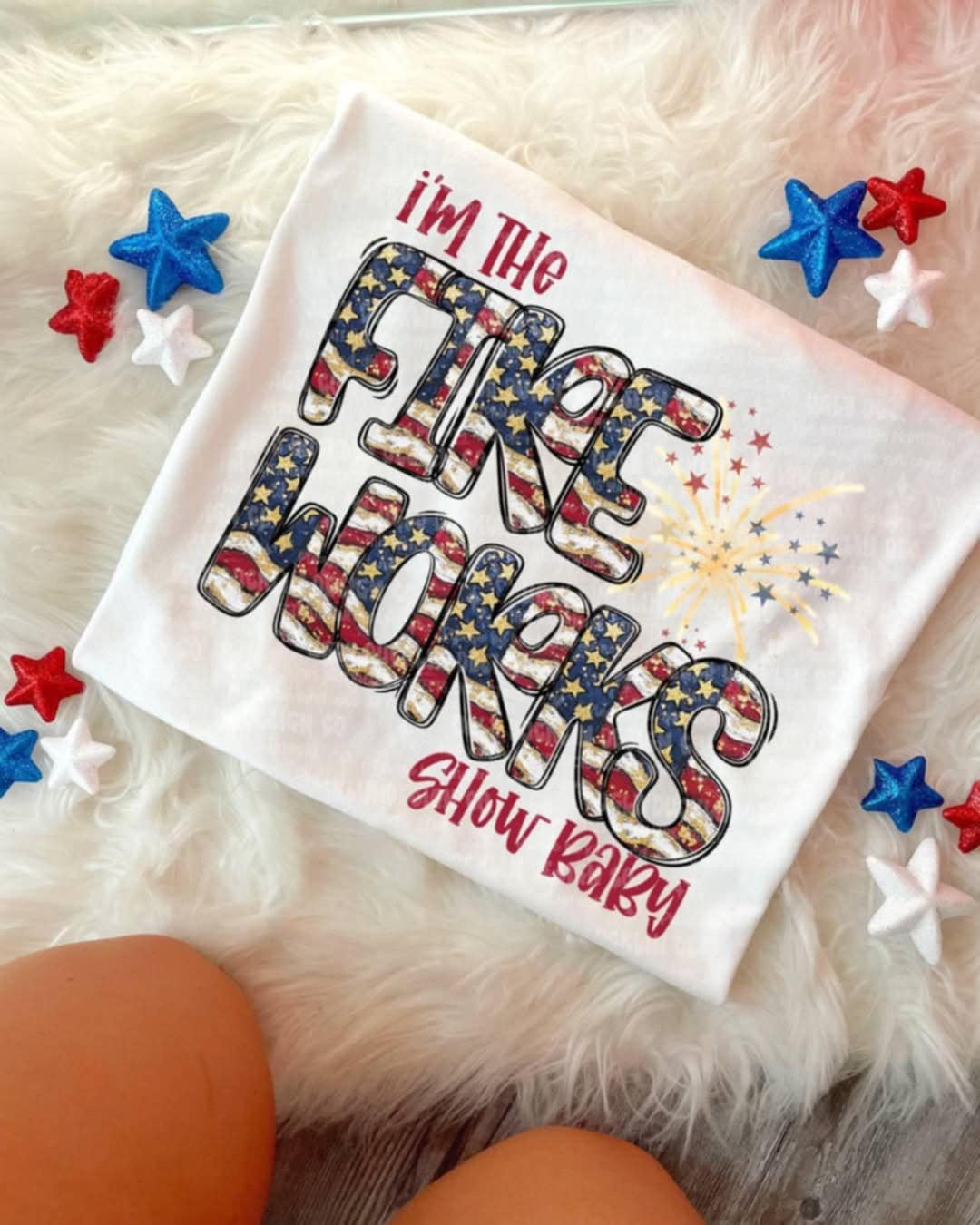 I’m the fireworks show baby (UD) 103318 DTF transfer